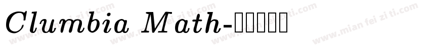 Clumbia Math字体转换